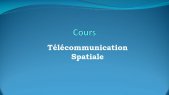 Télécommunication spatiale